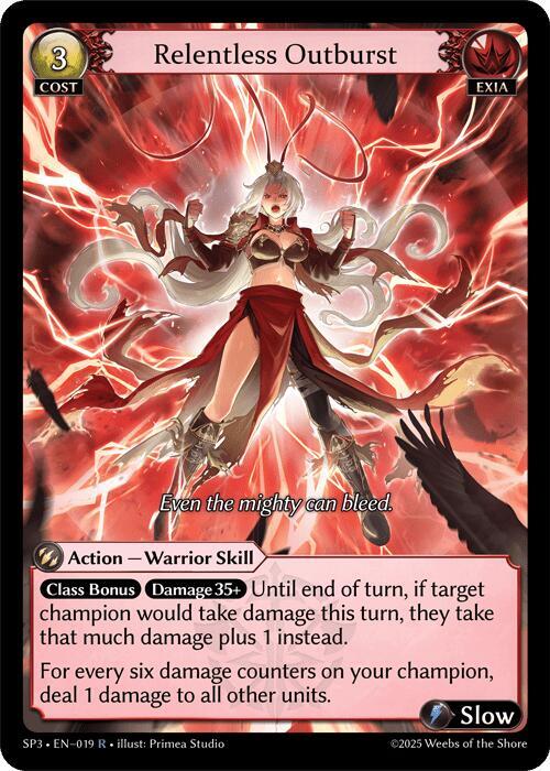 SP3-019 Relentless Outburst