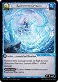 Rainwoven Crysalis