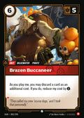 OGN-002/298 Brazen Buccaneer (Foiled)