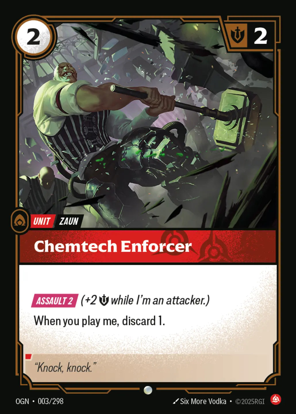 OGN-003/298 Chemtech Enforcer