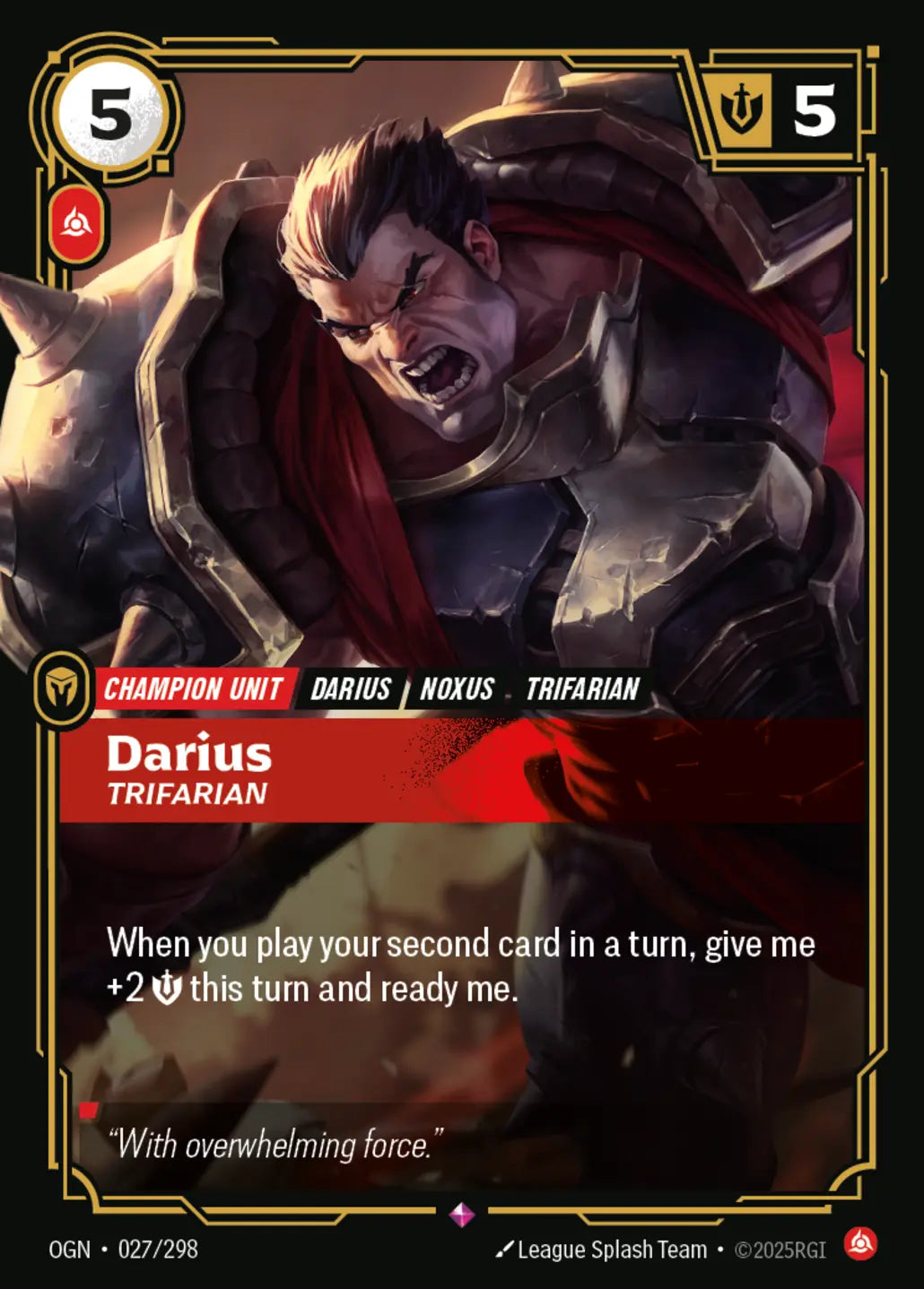 OGN-027/298 Darius, Trifarian (Foiled)