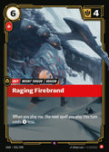 OGN-031/298 Raging Firebrand (Foiled)