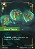 OGN-081/298 Seal of Focus