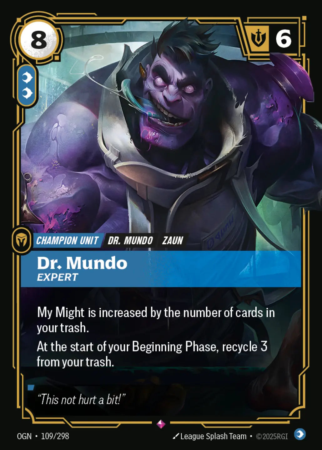 OGN-109/298 Dr. Mundo, Expert (Foiled)