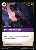 OGN-177/298 Stealthy Pursuer (Foiled)
