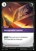 OGN-179/298 Acceptable Losses