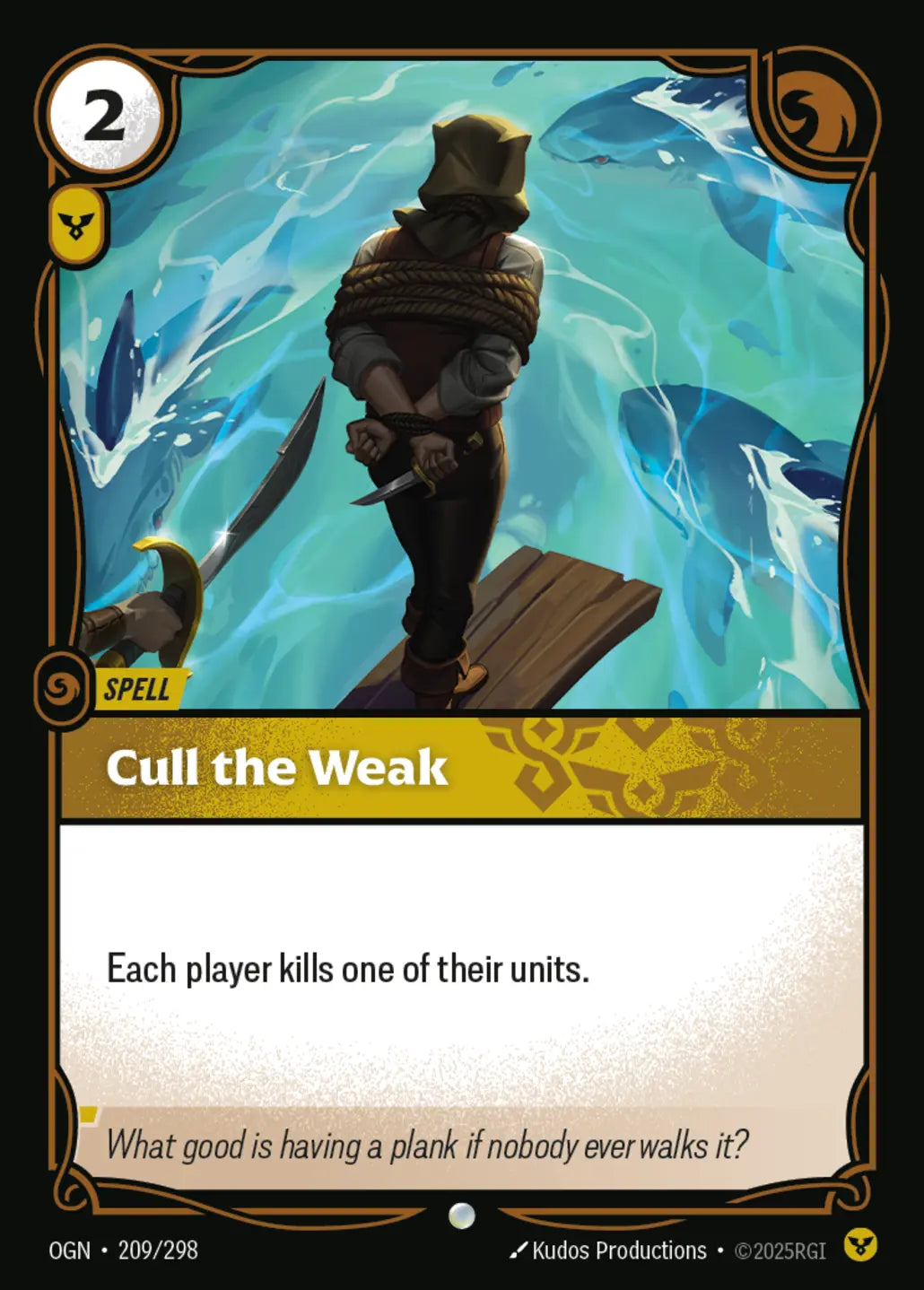 OGN-209/298 Cull the Weak