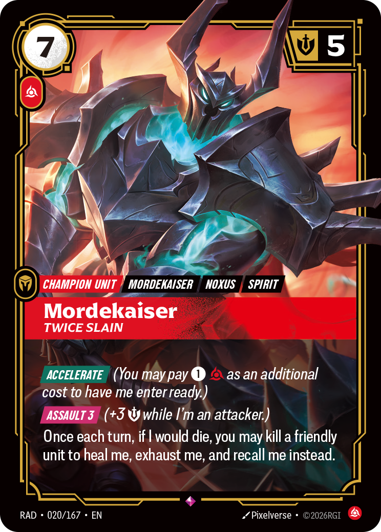 RAD-020/167 Mordekaiser, Twice Slain