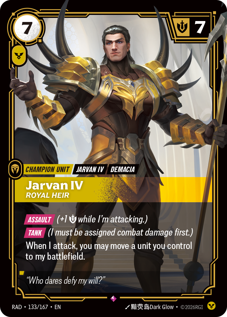 RAD-133/167 Jarvan IV, Royal Heir