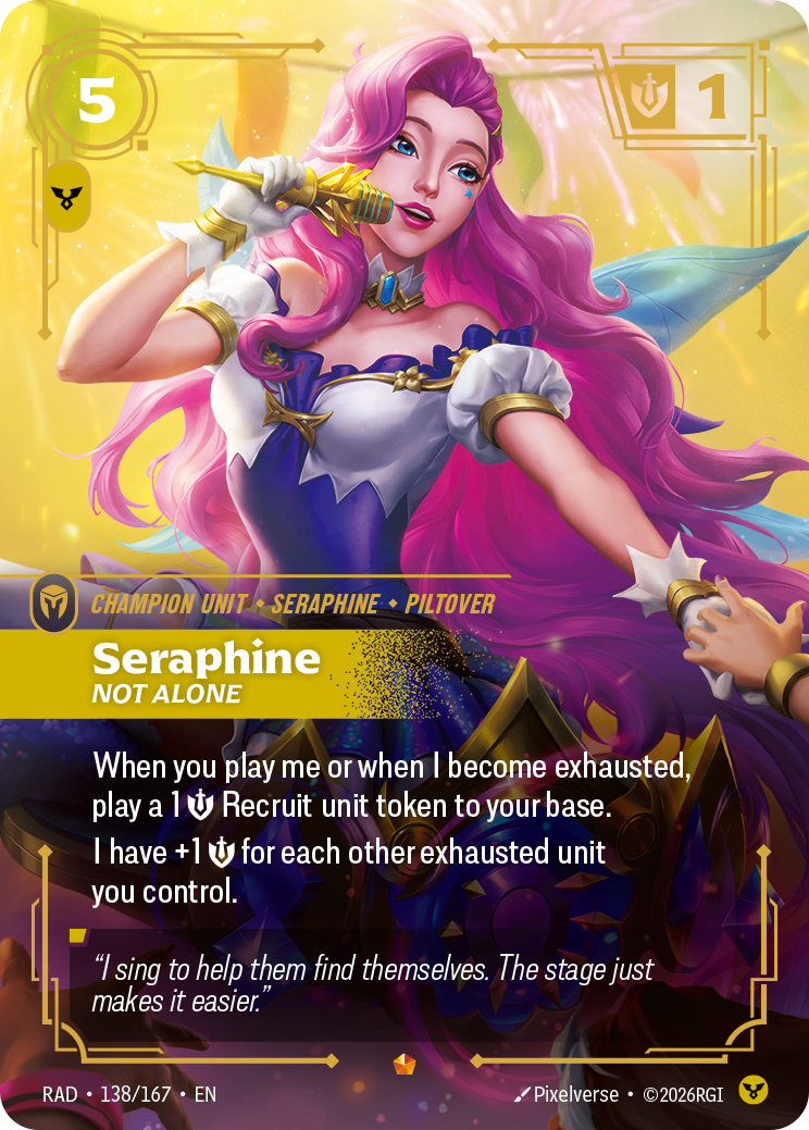RAD-138/167 Seraphine, Not Alone