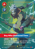 RAD-168/167 Ekko, Boy Who Shattered Time (ON)