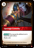 UNL-009/219 Upstage Comedy