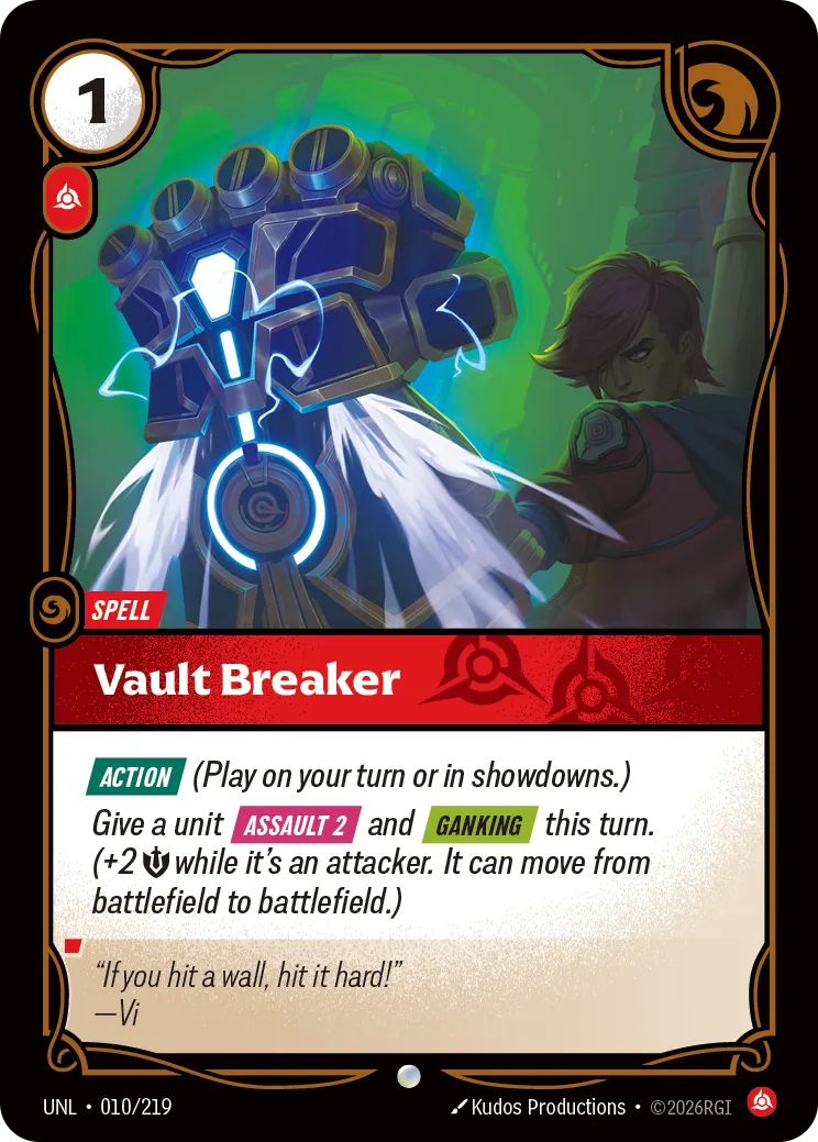 UNL-010/219 Vault Breaker (Foiled)