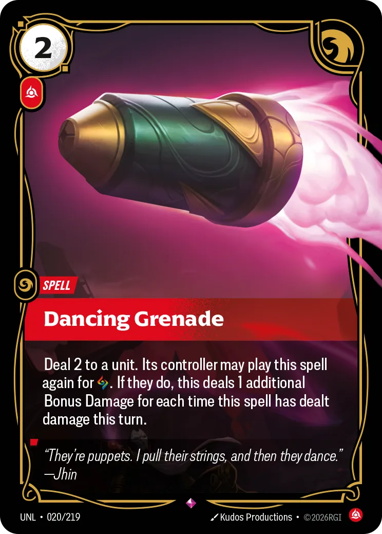 UNL-020/219 Dancing Grenade (Foiled)