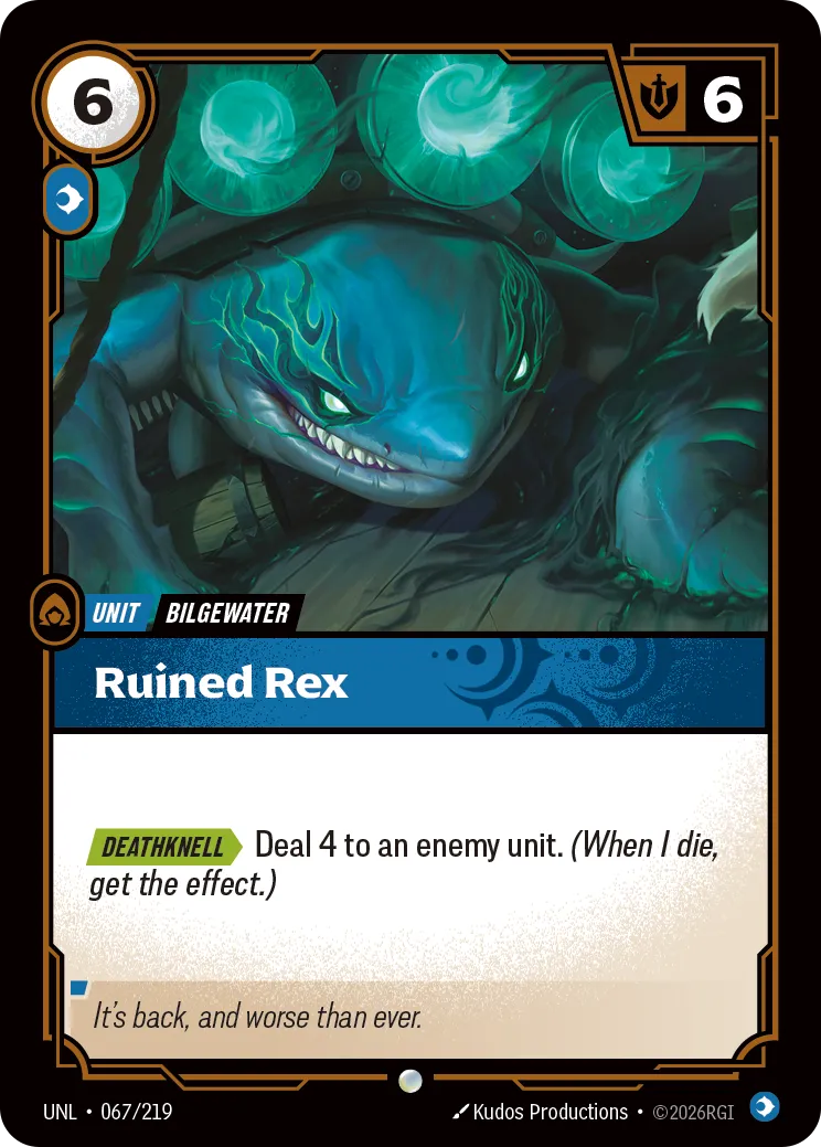 UNL-067/219 Ruined Rex