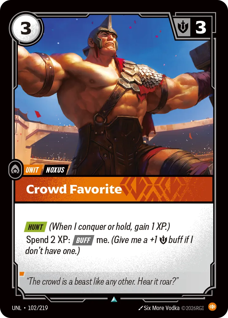 UNL-102/219 Crowd Favorite (Foiled)