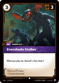 UNL-123/219 Evershade Stalker (Foiled)