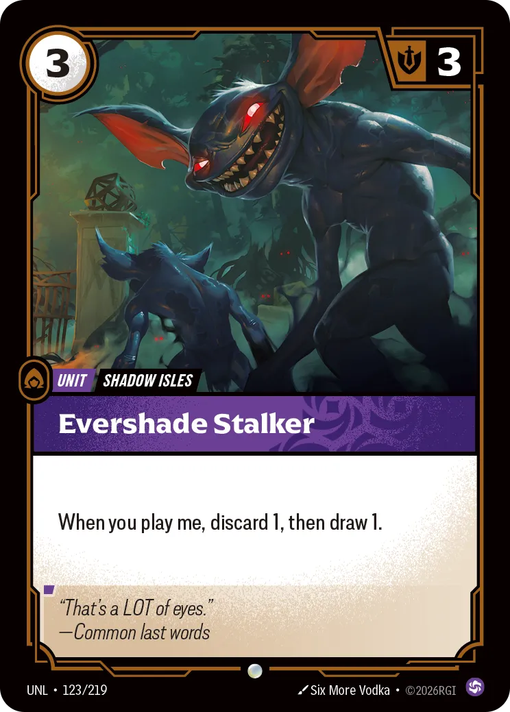UNL-123/219 Evershade Stalker
