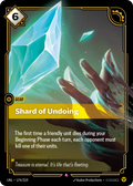 UNL-174/219 Shard of Undoing (Foiled)