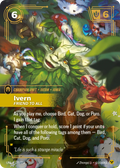 UNL-177/219 Ivern, Friend to All (Foiled)