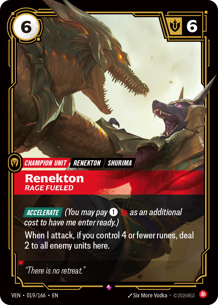 VEN-019/166 Renekton, Rage Fueled