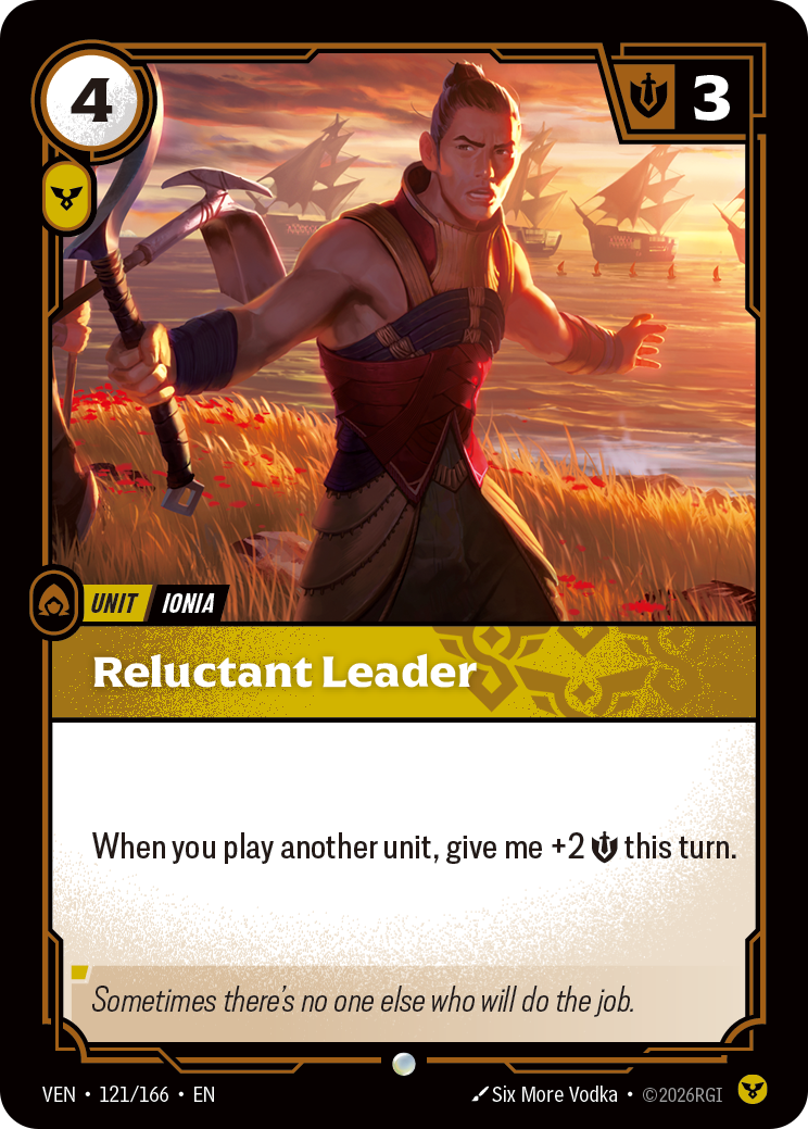 VEN-121/166 Reluctant Leader (Foiled)
