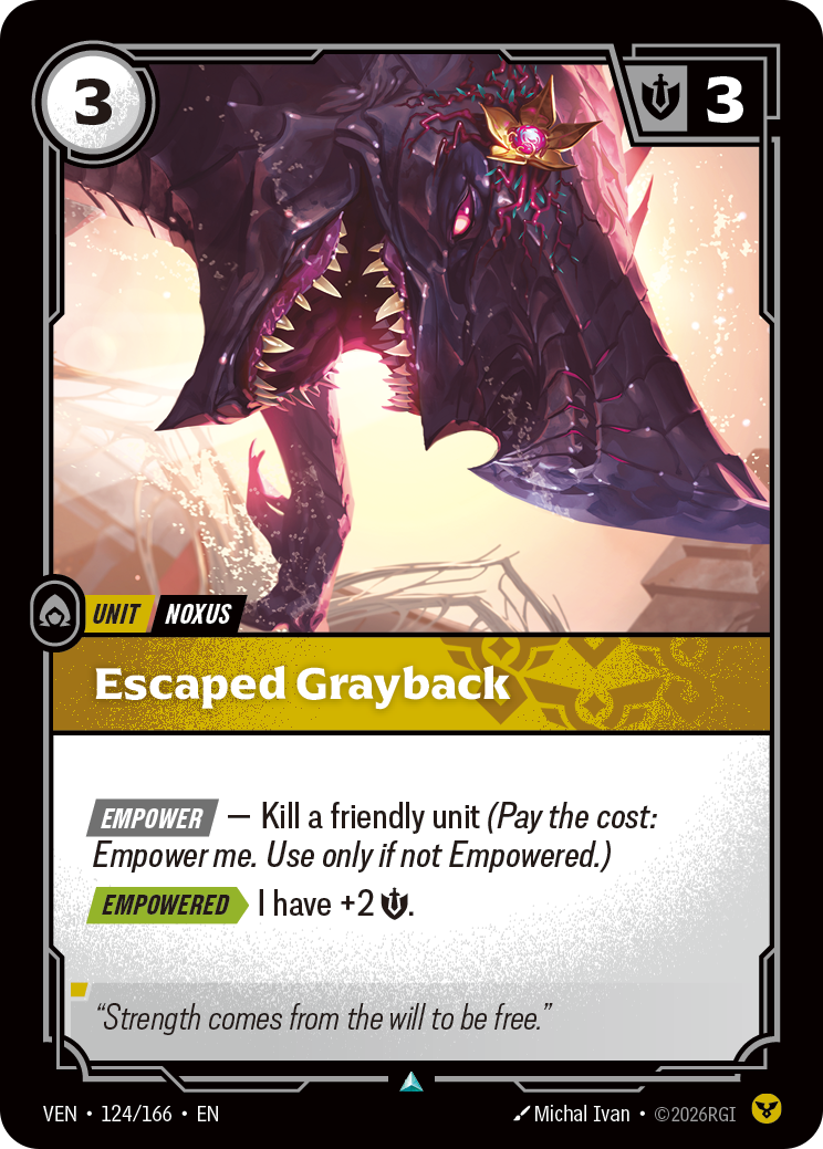 VEN-124/166 Escaped Grayback