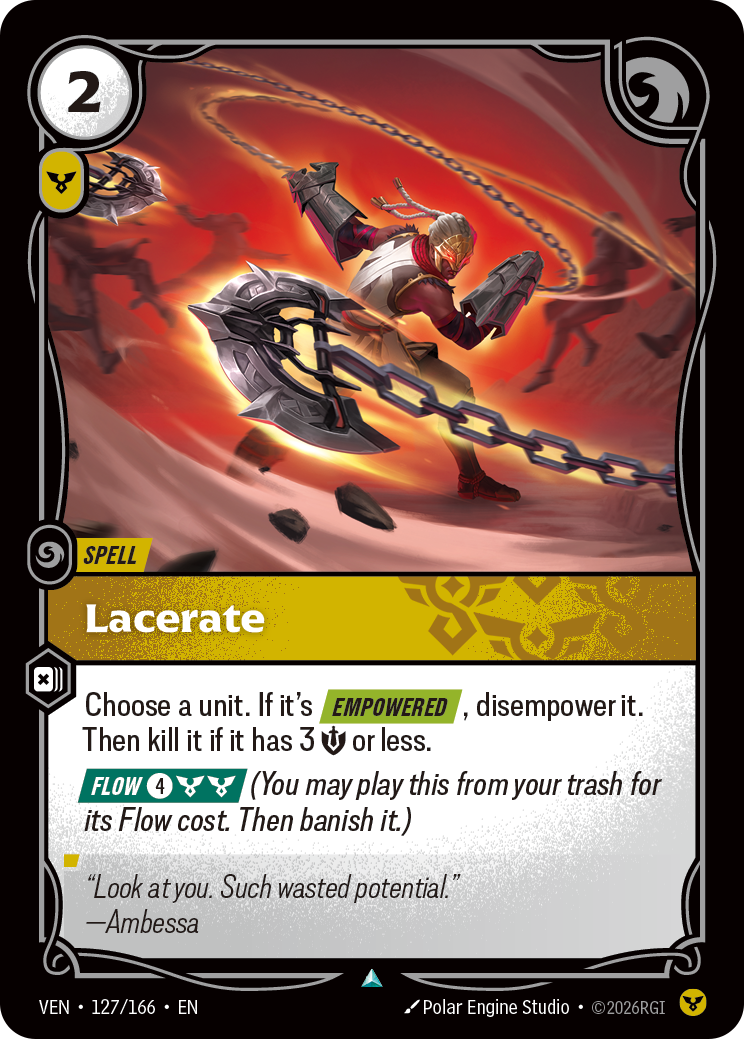 VEN-127/166 Lacerate (Foiled)