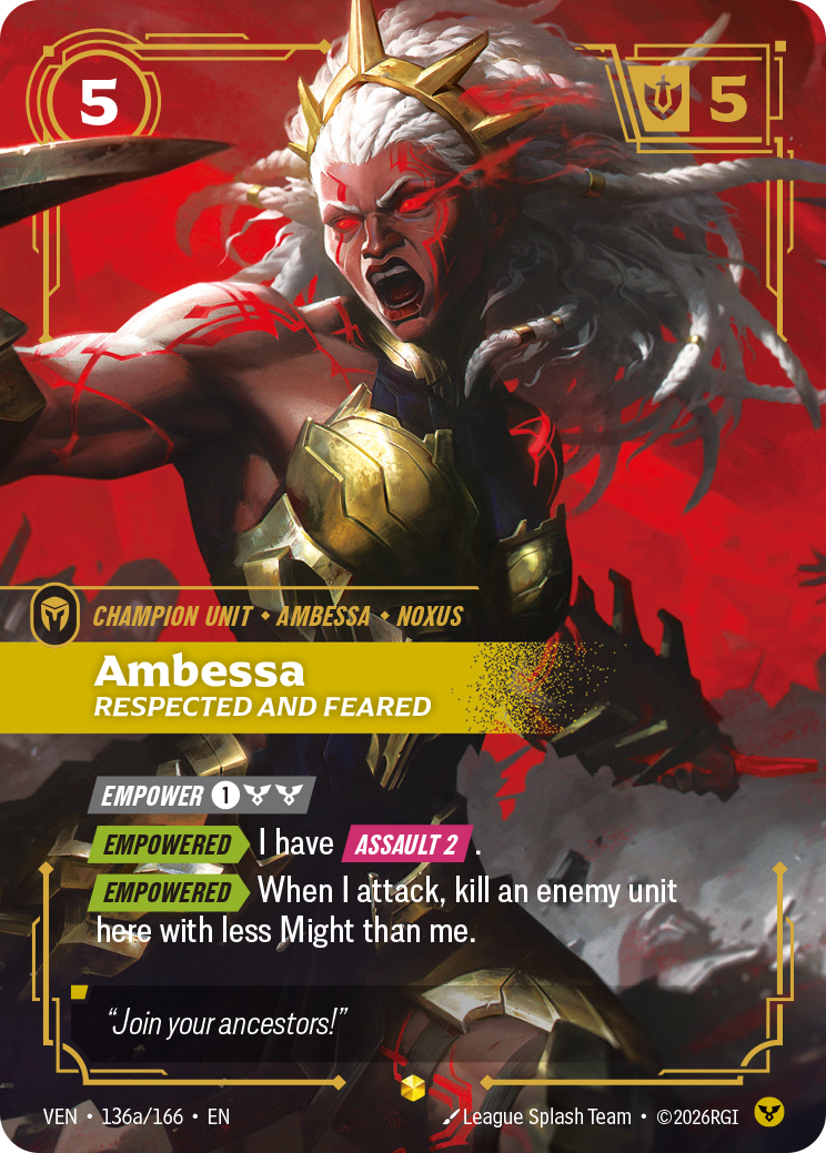 VEN-136a/166 Ambessa, Respected and Feared (AA)
