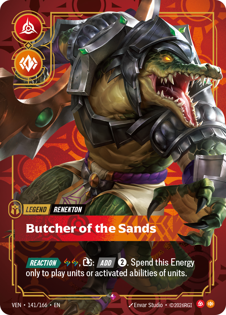 VEN-141/166 Renekton, Butcher of the Sands