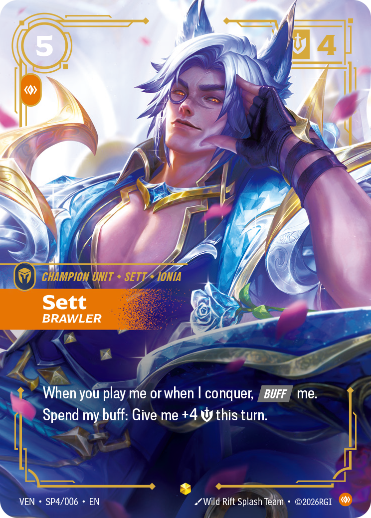 VEN-SP4/006 Sett, Brawler