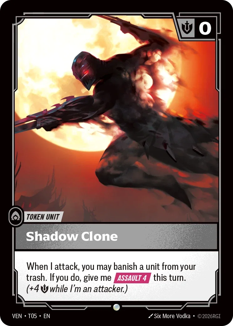 VEN-T05 Shadow Clone